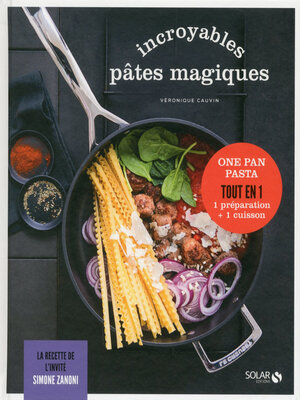 cover image of Incroyables pâtes magiques